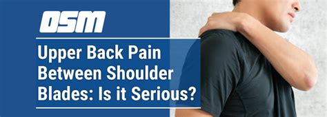 Upper Back Pain Between Shoulder Blades Is It Serious Orthopedic