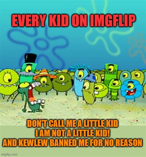 Damn Kids Imgflip