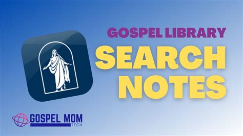 Search Notes And Notebooks In The Gospel Library App Youtube