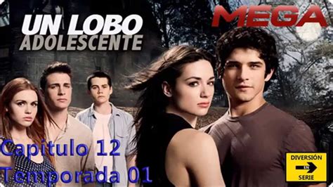 Un Lobo Adolescente 12 Temporada 1 Español Latino Descarga Youtube