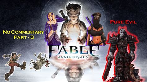 Fable Anniversary Pure Evil No Commentary Part Youtube