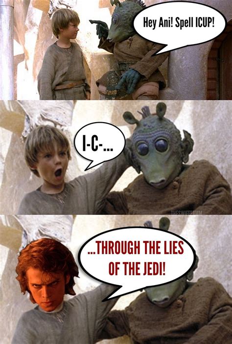 50 Hilarious Memes To Celebrate Star Wars Prequels Day Funny Star Wars Memes Star Wars Quotes