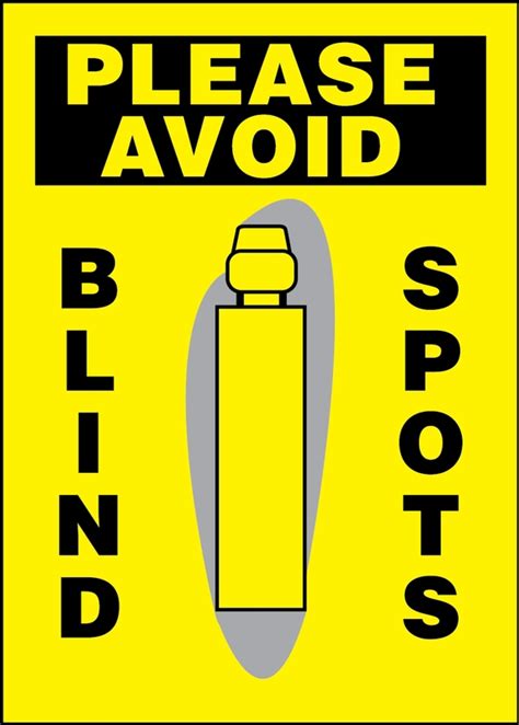 Blind Spots Please Avoid Safety Label Lvhr562