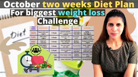 Weight Loss Diet Meal Plan Two Weeks Diet For October Challenge Lose Upto 10 Kg