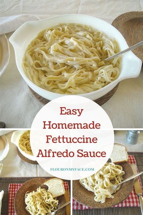 Prepare the fettuccine alfredo · melt butter in a medium saucepan over medium heat. Easy Homemade Fettuccini Alfredo Sauce-Flour On My Face ...