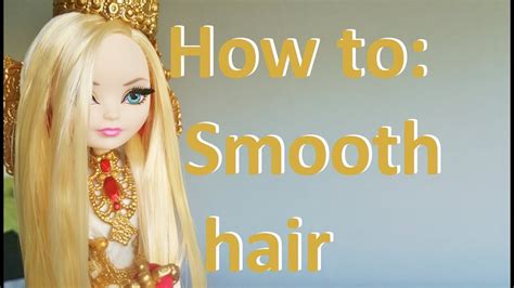 How To Fix And Smooth Out Frizzy Doll Hair By Eahboy Youtube