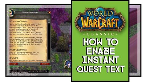 World Of Warcraft Classic How To Enable Instant Quest Text Youtube