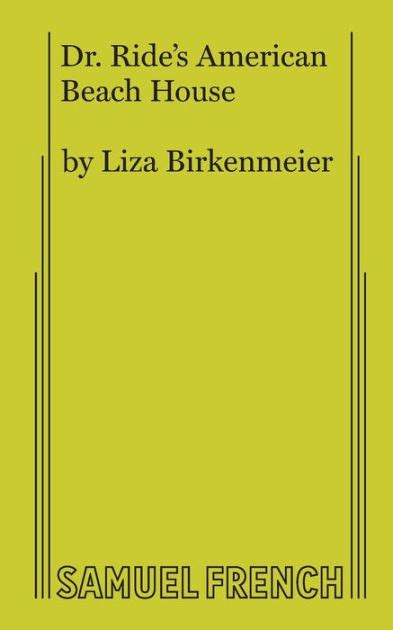 Dr Rides American Beach House By Liza Birkenmeier Paperback Barnes