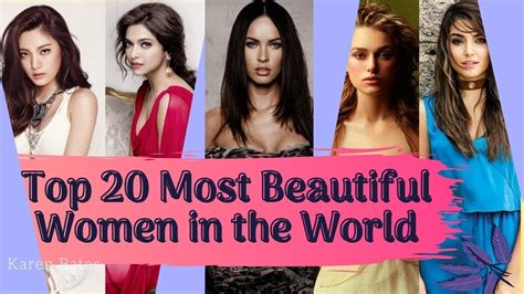 Top 20 Most Beautiful Women In The World Most Beautiful Women In The
