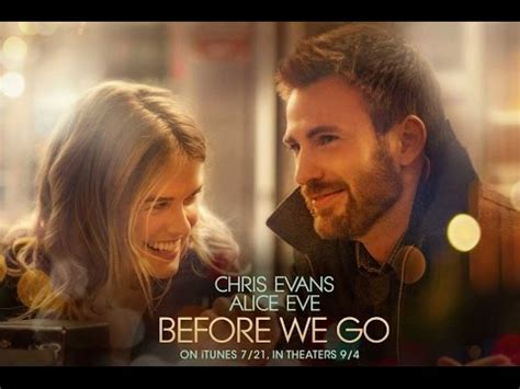They take part in a unique experience which involves music, dance and silence. BEFORE WE GO - Official Trailer - YouTube