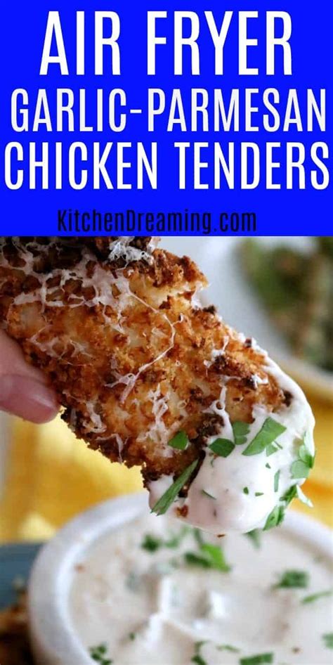 Soak the chicken strips in the buttermilk along with the salt and freshly ground pepper for 30 minutes to 1 hour. Air Fryer Garlic Parmesan Chicken Tenders | Kitchen Dreaming