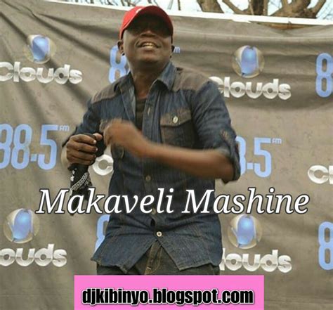 Audio Makaveli Mashine Nakusaka Saka Download Now Dj Kibinyo