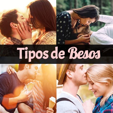 15 Tipos De Besos Que Todos Tienen Que Probar Y Qué Significan Poses Crushes Couple Photos