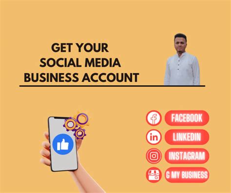 Create And Set Up Social Media Accounts Optimize Business Page By