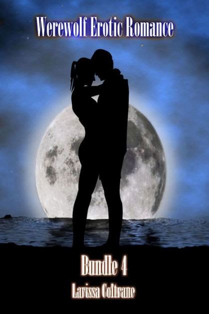 Werewolf Erotic Romance Bundle Three Bbw Paranormal Erotic Romance Werewolf Alpha Mate By