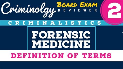 Forensic Medicine Definition Of Terms Part 2 Cber Youtube