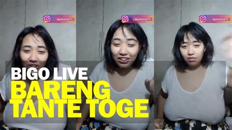 Bigo Live Bareng Tante Toge Youtube