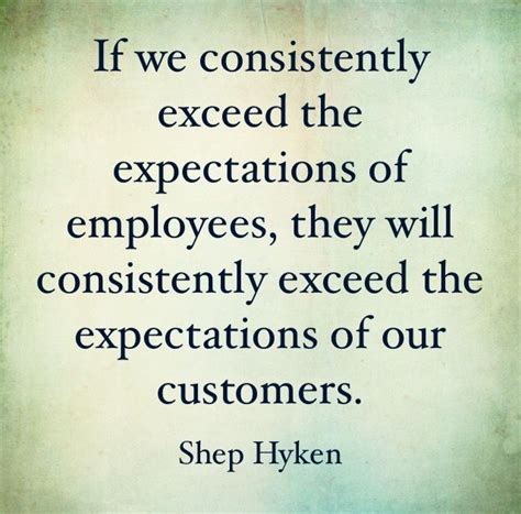 Exceed Expectations Work Quotes Customer Service Quotes Service