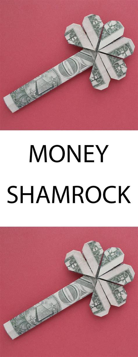 My Money Shamrock Beautiful Dollar Origami Clover Tutorial Diy By