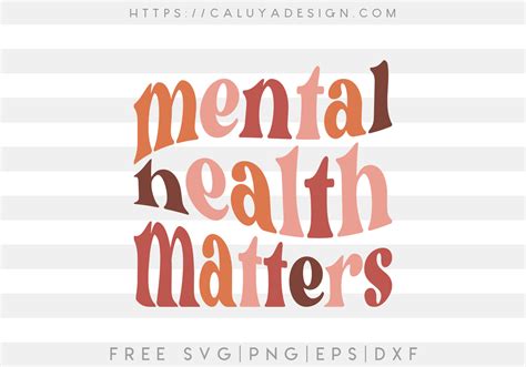 Free Mental Health Matters SVG - CALUYA DESIGN