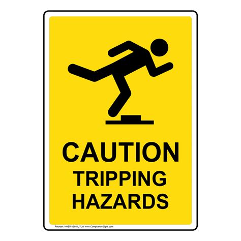 Vertical Sign Watch Your Step Caution Tripping Hazards