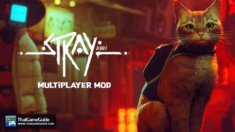 How To Play Stray Co Op Split Screen On Pc With Stray Multiplayer Mod