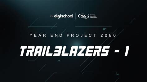 Year End Project 2080 | Trailblazers - 1 | Guide Video - YouTube