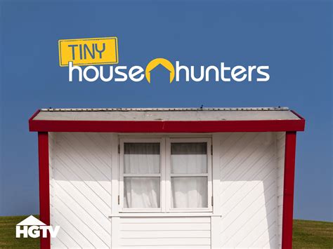 Watch Tiny House Hunters Season 4 Prime Video