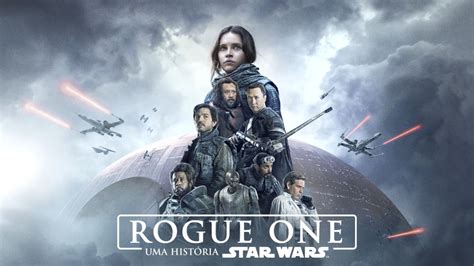 Assistir A Rogue One Uma História Star Wars Disney