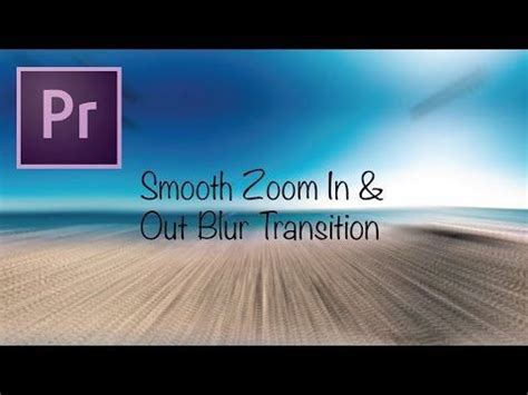 This example shows the cross zoom transition, which zooms in on the first clip, switches to the second clip, and then by clicking submit, you accept the adobe terms of use. Adobe Premiere Pro CC Tutorial: Smooth Zoom In & Out Blur ...