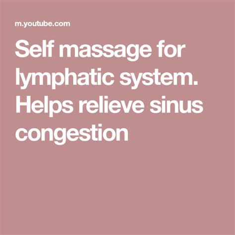 Self Massage For Lymphatic System Helps Relieve Sinus Congestion