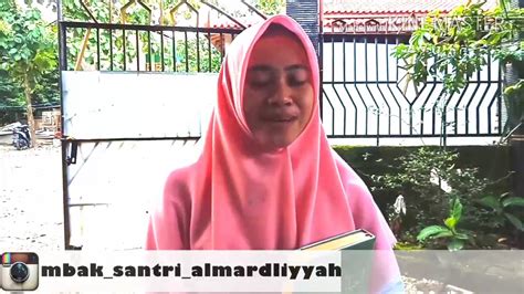 Alasan Mondok Di Pptq Al Mardliyyah Al Mujaddadiyyah Demangan Taman Kota Madiun Youtube