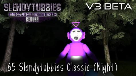 Slendytubbies Project Rebirth Reborn V3 Beta Slendytubbies Classic
