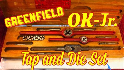 Greenfield Ok Jr Tap And Die Set Youtube