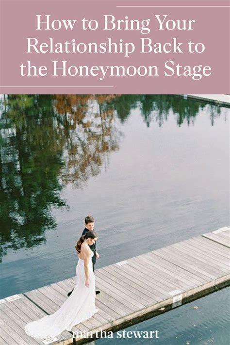 How To Bring Your Relationship Back To The Honeymoon Stage Honeymoon Stage Relationship