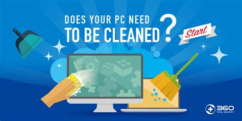 How To Clean Up Your Pc 360 Total Security