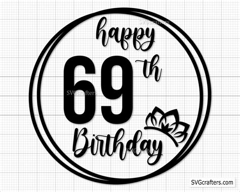 69th Birthday Svg Png 69th Svg Aged To Perfection Svg 69 Etsy