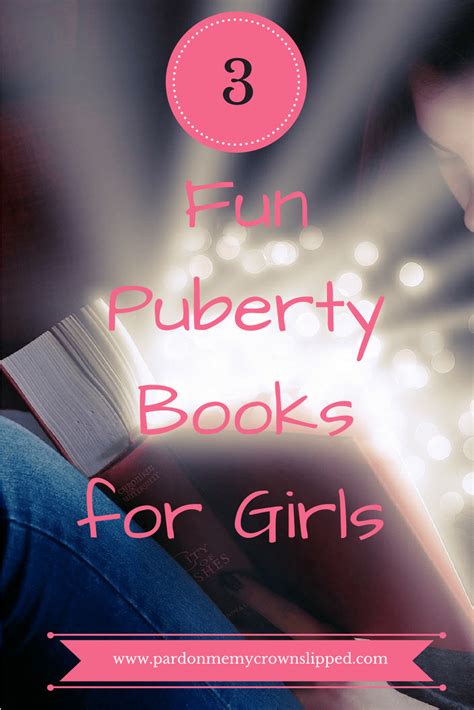 3 Fantastic Puberty Books For Girls Shell Love Puberty Books For