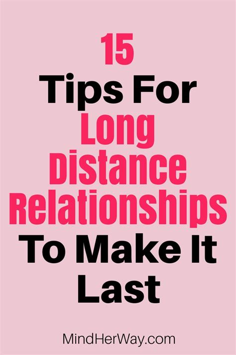15 tips for long distance relationships to make it last distance relationship long distance