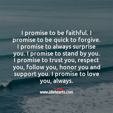 Promise Ill Always Love You Quotes The Quotes