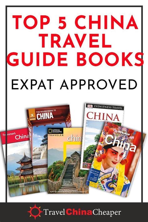 Top 5 China Travel Guide Books 2023 Edition China Travel Guide