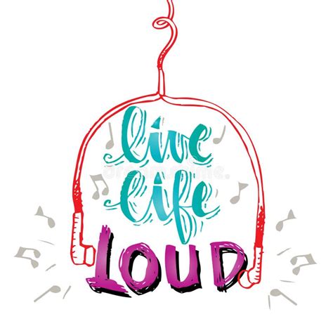 Live Life Loud Stock Illustration Illustration Of Abstract 97713101
