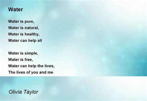 Water Water Poem By Olivia Taylor