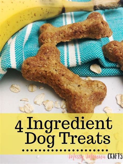 4 Ingredient Dog Treats An Easy To Make Recipe Messy Momma Crafts