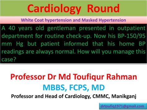White Coat Hypertension And Masked Hypertension For Post Graduates Ppt