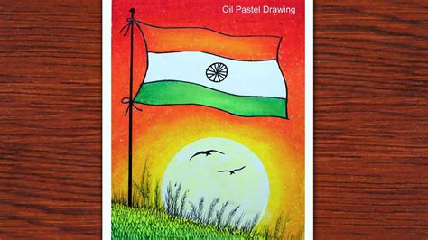 Independence Day Drawing With Oil Pastels Easy Drawing For Beginners