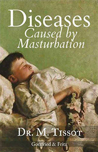 Diseases Caused By Masturbation Onanism Kindle Edition By Samuel