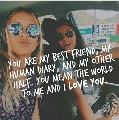 You Are My Best Friend And I Love You Friends Quotes Bff Quotes