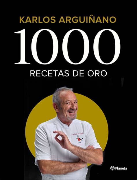 Arguiñano ya tiene nuevo libro. 1000 Recetas de oro ¡el nuevo libro de Karlos Arguiñano ya ...