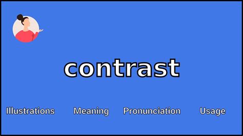Contrast Meaning And Pronunciation Youtube